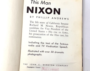 This Man Nixon~Phillip Andrews~1952~First Edition~First Printing~Extremely Rare~Good Condition~Free Shipping