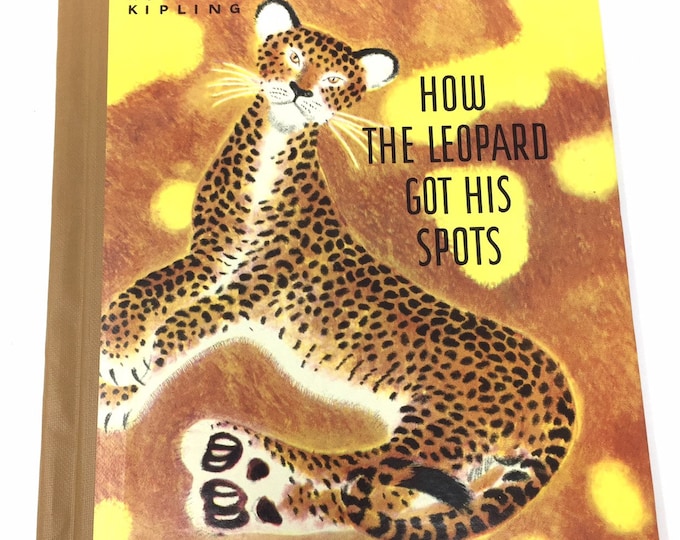 How the Leopard Got His Spots by Rudyard Kipling /1942/rare hardbound/ with DJ/Just So Stories Series with illustrations/Free Shipping