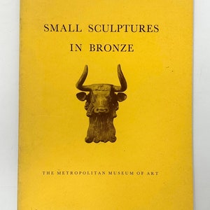 Small Sculptures in Bronze~1950~The Metropolitan Museum of Art~First Edition~A Picture Book~Vintage Catalog~Very Good~Free Shipping