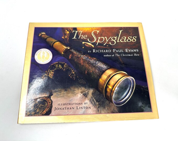 The Spyglass~Richard Paul Evans~Jonathan Linton~2000~First Edition~First Printing~Very Good Condition~Free Shipping