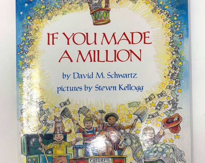 If You Made a Million~David Schwartz~1989~Stated First Edition~6th Printing~Hardback Book~Jacket~Illustrated~Fine Condition~Free Shipping