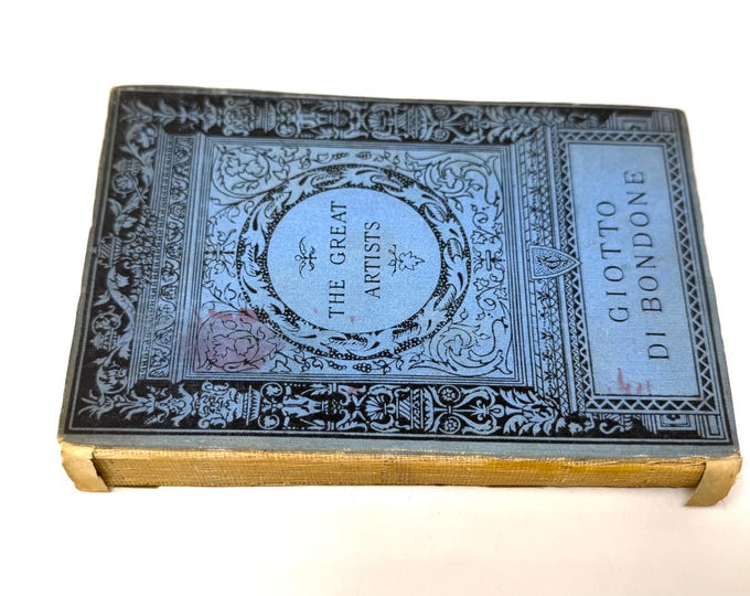 Giotto~Harry Quilter~1881~Giotto Di Bondone~The Great Artists~First Edition~145 Years Old~Illustrated~Rare Book~Good Condition~Free Shipping