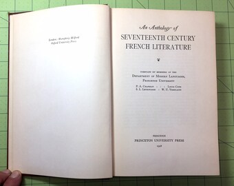 An Anthology of Seventeenth Century French Literature /1928 /Princeton University Press/Free Shipping
