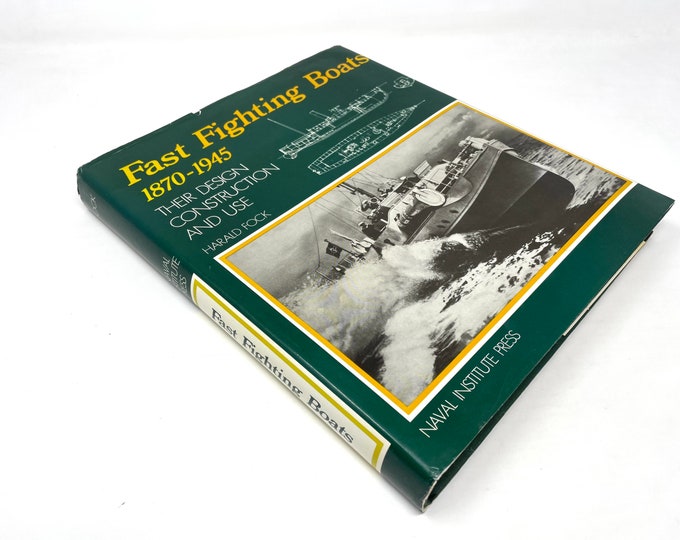 Fast Fighting Boats~Harald Fock~1978~First Edition~Naval Institute Press~Very Good Condition~Rare~Free Shipping