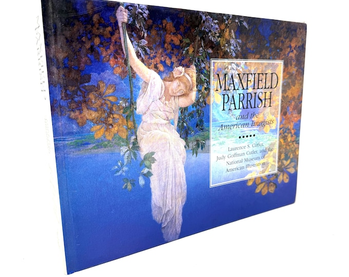 Maxfield Parish and the American Imagists~Laurence Cutler~Judy Cutler~2004~First Edition~First Printing~Very Good Condition~Free Shipping