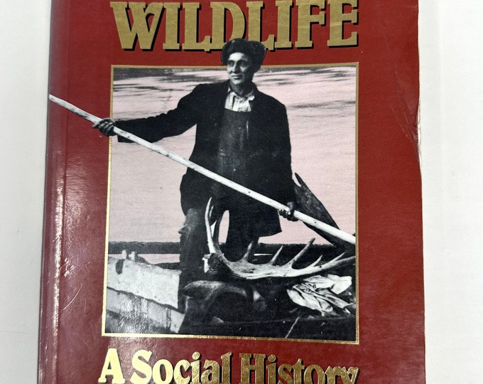 Yukon Wildlife~A Social History~Robert McCandless~1985~University of Alberta Press~Very Rare~Free Shipping