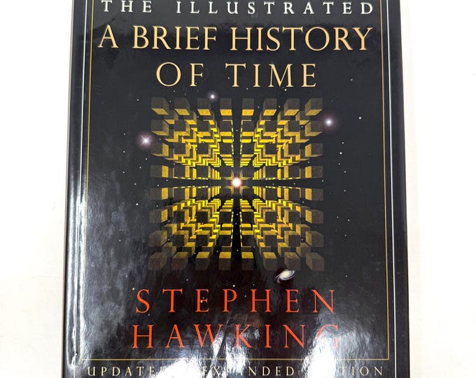 The Illustrated A Brief History of Time~Stephen Hawking~1996~Updated & Expanded~First Edition~First Printing~Very Good Condition~Free Ship