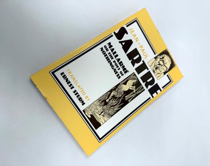 Jean-Paul Sartre~Mallarme, or the Poet of Nothingness~Ernest Sturm~1991~First Paperback Printing~Very Good Condition~Free Shipping