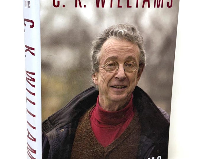 Collected Poems~C. K. Williams~2006~Stated First Edition~First Print~Very Good to Near Fine Condition~Free Shipping