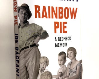 Rainbow Pie~A Redneck Memoir~Joe Bageant~2011~Very Good Condition~Paperback~Free Shipping