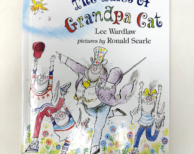 The Tales of Granpa Cat~1994~First Edition~First Printing~Lee Wardlaw~Ronald Searle~Illustrated~Very Good Condition~Free Shipping