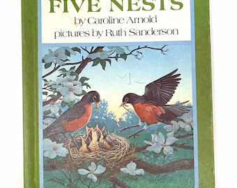 Five Nests~Caroline Arnold~Ruth Sanderson/Illustrations~Very Good~1980~Stated First Edition~First Printing~Rare~Free Shipping