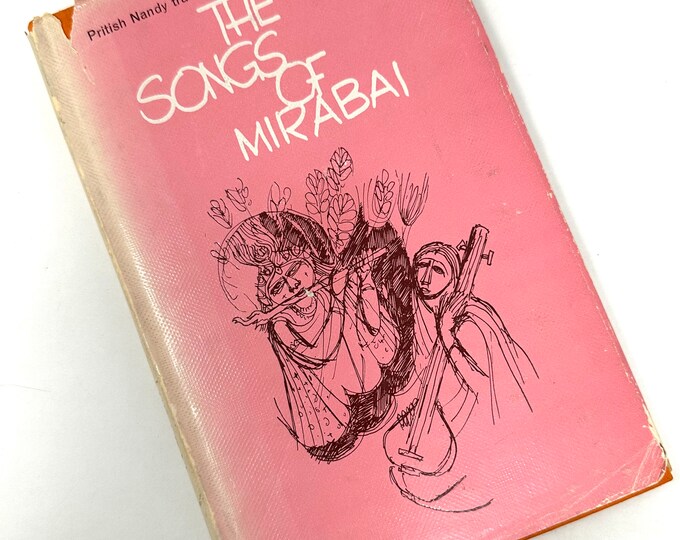 The Songs of Mirabai~Pritish Nandy~1975~Very Good Condition~Extremely Rare~Free Shipping
