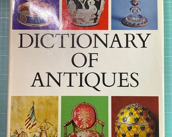 Dictionary of Antiques~George Savage~1970~Praeger Publishers~Dust Cover~Very Good Condition~Free Shipping