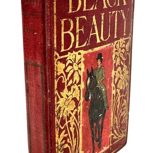 Black Beauty~Anna Sewell~1899-1902~Selten~Sehr guter Zustand~Kostenloser Versand