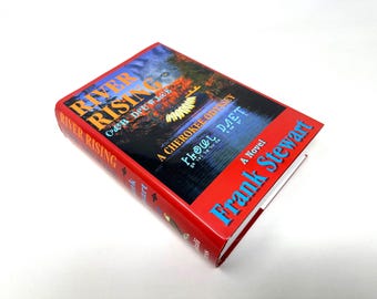 River Rising~A Cherokee Odyssey~Frank Stewart~1997~First Edition~First Print~Signed~Rare~Near Fine Condition~Free Shipping