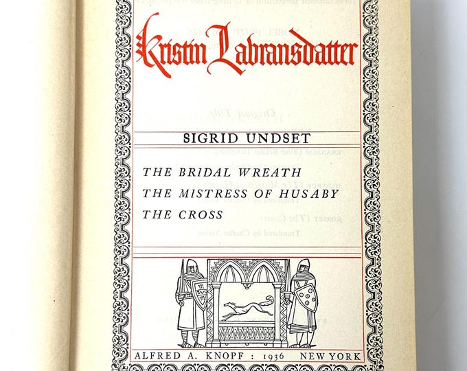 Kristin Labransdatter~Sigrid Undset~Nobel Prize Edition~1936~First Edition~17th Printing~Good Condition~Rare~Free Shipping