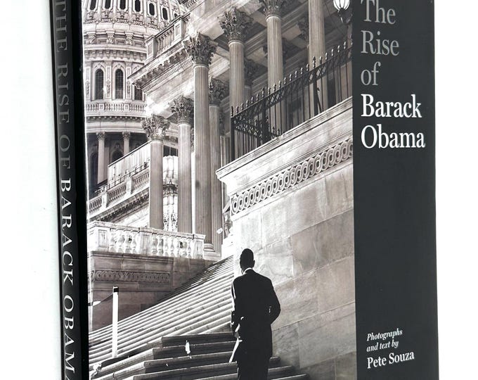 The Rise of Barack Obama~Pete Souza~2008~First Edition~First Print~Photographs~Near Fine Condition~Free Shipping