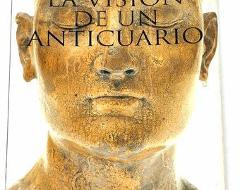 La Vision De Un Anticuario~Rodrigo Rivero Lake~Signed~1997~Rare~Collectible~Free Shipping