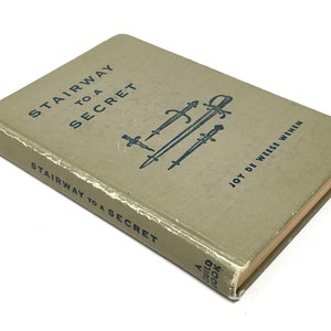 Stairway to a Secret~Joy De Weese Wehen~1953~Junior Literary Guild Book~Very Good Condition~Free Shipping