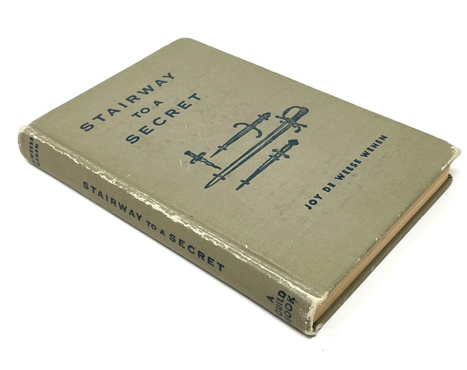 Stairway to a Secret~Joy De Weese Wehen~1953~Junior Literary Guild Book~Very Good Condition~Free Shipping