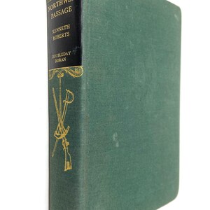 Northwest Passage~Kenneth Roberts~1937~First Edition~Signed~Collectible~Good Condition~Dust Jacket~Very Rare~Free Shipping