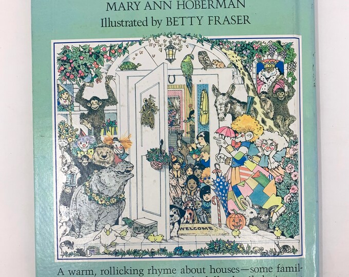 A House is a House for Me~Mary Ann Hoberman~Betty Fraser~1978~Stated First Edition~First Printing~Viking Press~Very Good Condition~Free Ship
