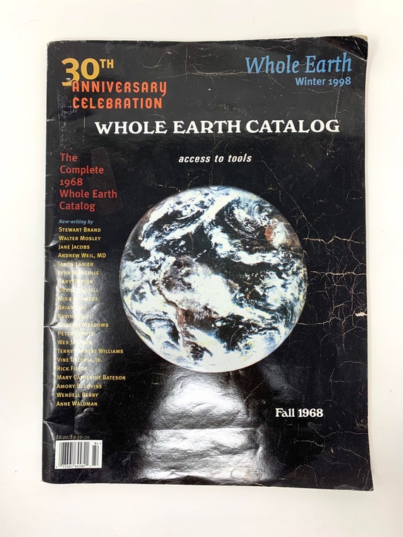 Whole Earth Catalog~winter 1998~30th Anniversary Celebration~the