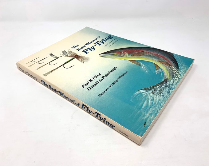 The Basic Manual of Fly-Tying~Paul Fling~1981~Rare~Free Shipping~Fundamentals of Imitation