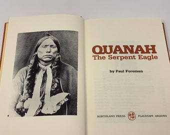 Quanah the Serpent Eagle~Paul Foreman~1983~First Edition~Signed~Special Limited Edition of 100 Books~Number 49 of 100~Slipcase~Free Shipping