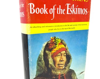 Book of the Eskimos~Peter Freuchen~1961~First Edition~Very Good Condition~Free Shipping