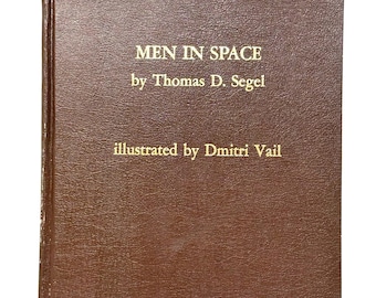 Men in Space~Thomas Segel~1975~Paladin Press~Astronauts~Very Rare~Very Good Condition~Free Shipping