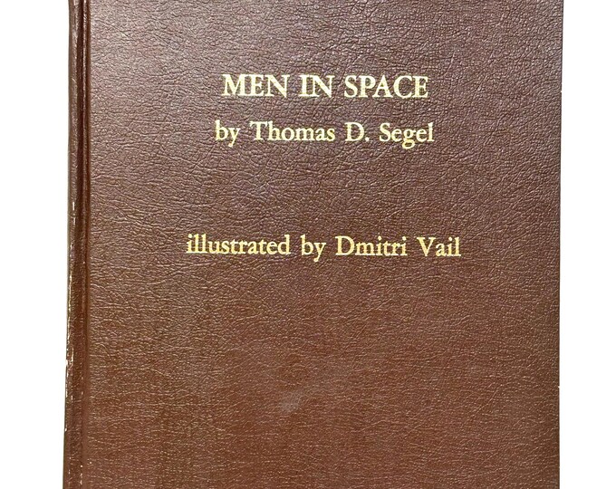 Men in Space~Thomas Segel~1975~Paladin Press~Astronauts~Very Rare~Very Good Condition~Free Shipping