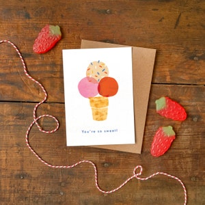 You're So Sweet A6 Grußkarte / Eis Eis Geburtstag oder Valentinstag Karte / A6 Illustrierte Liebe, Freundschaft oder Blanko Grußkarte