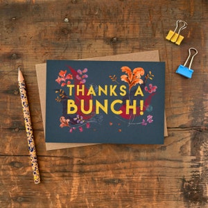 Thanks a Bunch A6 Greetings Card / Floral Plastic Free Thank You Card / Illustrated Flowers Typography Card image 1