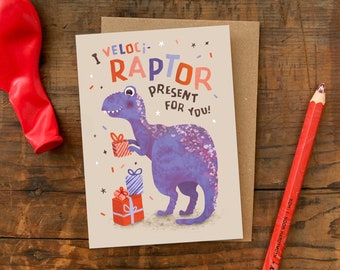 Velocri-raptor Present Birthday Card / Illustrated Dinosaur Pun Greetings Card / Funny Children or Adult's Birthday Card with Purple Dino