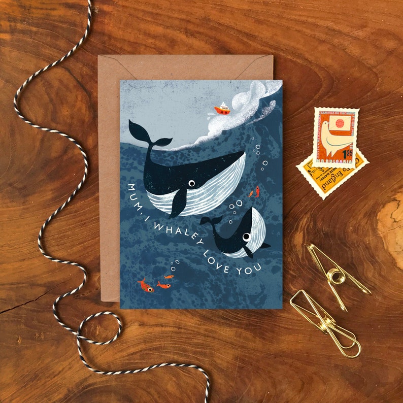 Mum, I Whaley Love You A6 Greeting Card / Mothers Day Whale Card / Illustrated Under the Sea Card for Mother's Day or Birthday image 1