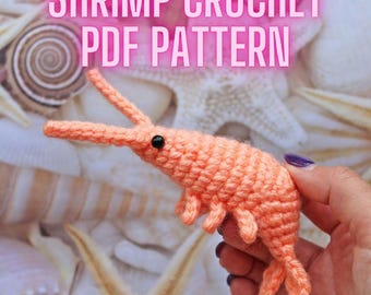 Shrimp Crochet Pattern | Amigurumi PDF | NO SEW!