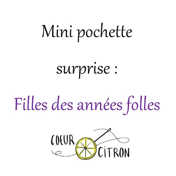 Mini pochette surprise: 4 filles vintage des années folles