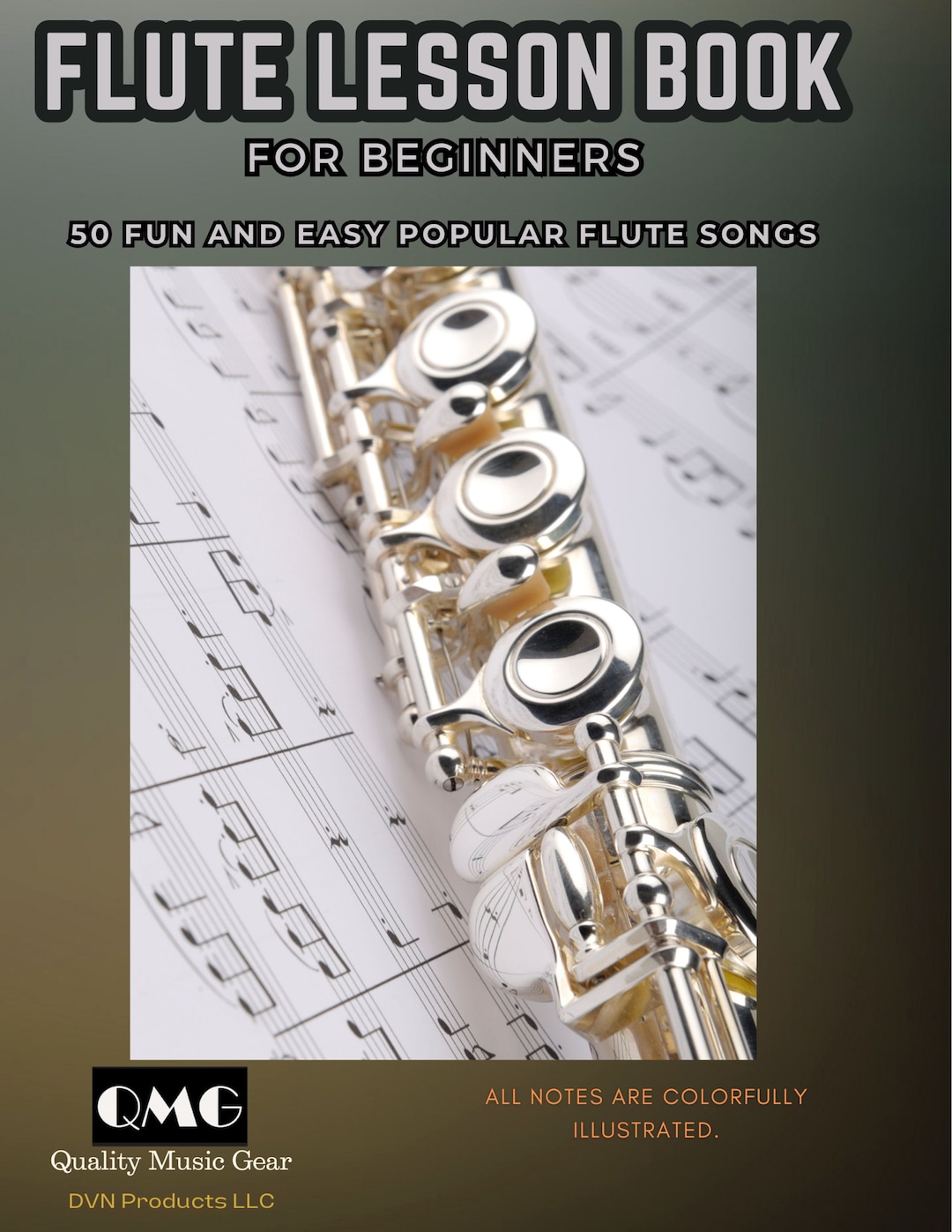 Flute Lesson Book for Beginners, 50 Fun and Easy Popular Flute Songs ...