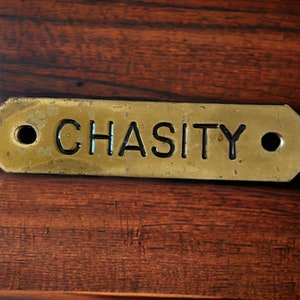 CHASITY - metal Identification Tag 3&quot;