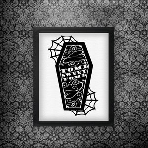 Tomb Sweet Tomb,  Halloween Printable -- Instant download