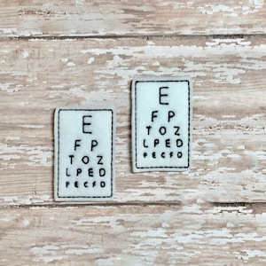 Eye Chart Feltie, Optometrist Feltie, Medical Feltie, Doctor Feltie, Health Felties, Embroidered Felt, Feltie Embellishment, Badge Feltie
