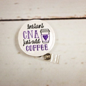 CNA Badge Reel, Coffee Badge Reel, Nurse Badge Reel, Nurse Badge Holder, Nurse Gift, Badge Pull, Glitter Badge Reel, Retractable Badge Reel