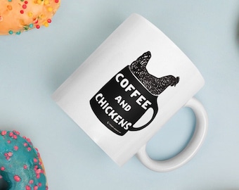 Coffee and Chickens Ceramic Mug - Farmhouse Chicken Lover Gift