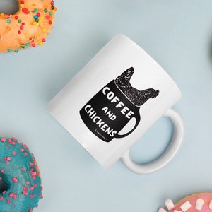 Coffee and Chickens Ceramic Mug - Farmhouse Chicken Lover Gift