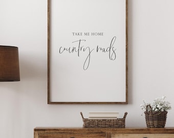 Country Roads Lyrics Print, John Denver, Take me home Printable, Farmhouse Decor (Digital Download)