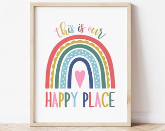 Dit is onze Happy Place afdrukbaar, dit is onze gelukkige plaats poster, speelkamer bord, regenboog kunst aan de muur, DIGITALE DOWNLOAD, BRTE1