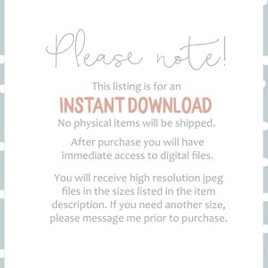 May include: A digital download announcement with the text "Please note!" in a script font. The text emphasizes that the listing is for an instant download, with no physical items shipped. The background is light blue with white polka dots.