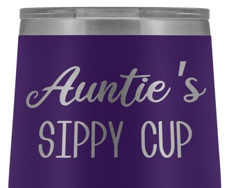 Auntie's Sippy Cup Auntie Wine Tumbler Aunt Gifts Funny Stemless Stainless Steel Insulated Wine Tumblers Hot Cold BPA Free 12oz Travel Cup